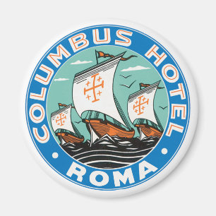 Imã Viagem Antiga, Hotel Columbus em Roma Itália