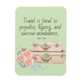 Ímã Viagem é uma citação fatal de Mark Twain