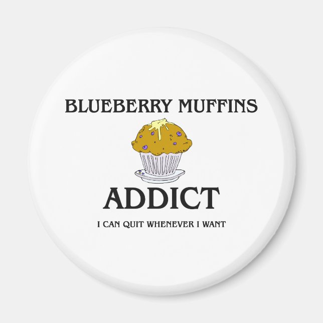 Imã Viciado em Muffins de Blueberry (Frente)