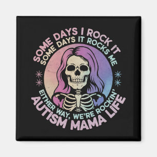 Imã Vida de Mãe Autista Alguns Dias Eu Dou Conta Outro