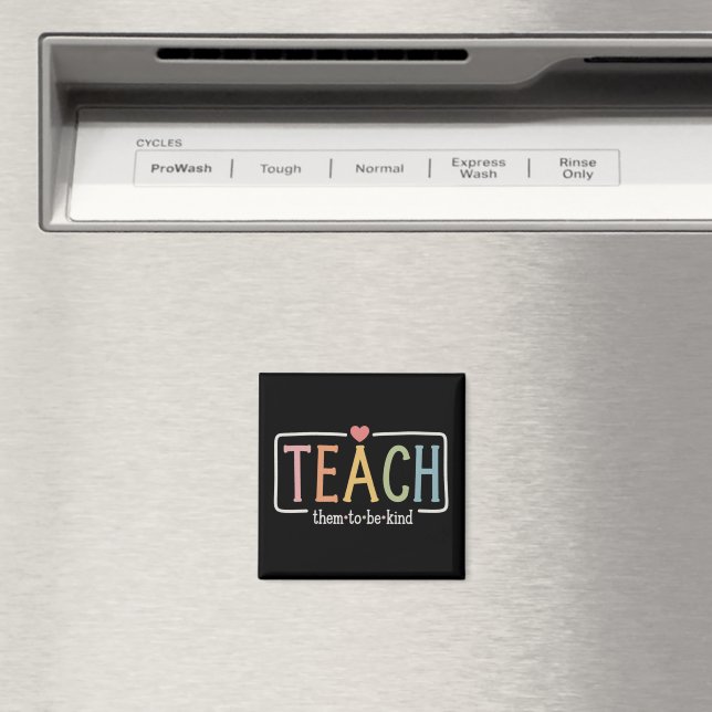 Imã Vida de Professor Ensine-os a Ser Gentis Gentileza (In Situ (Dishwasher))