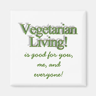 Imã Vida do vegetariano! , é bom para você, mim, e a