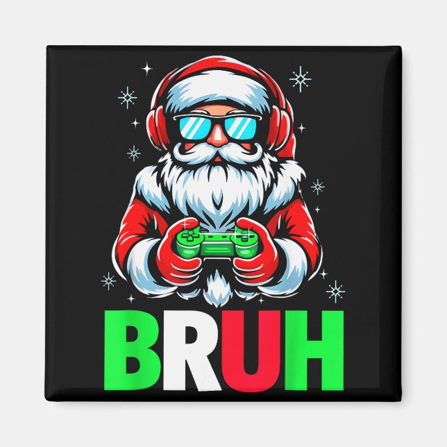 Imã Video Game Santa Xmas Bruh Christmas Gamer Boys Me (Frente)