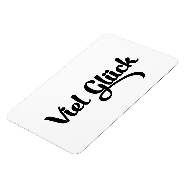 Ímã Viel Glück | Língua alemã com boa sorte (Left Side)