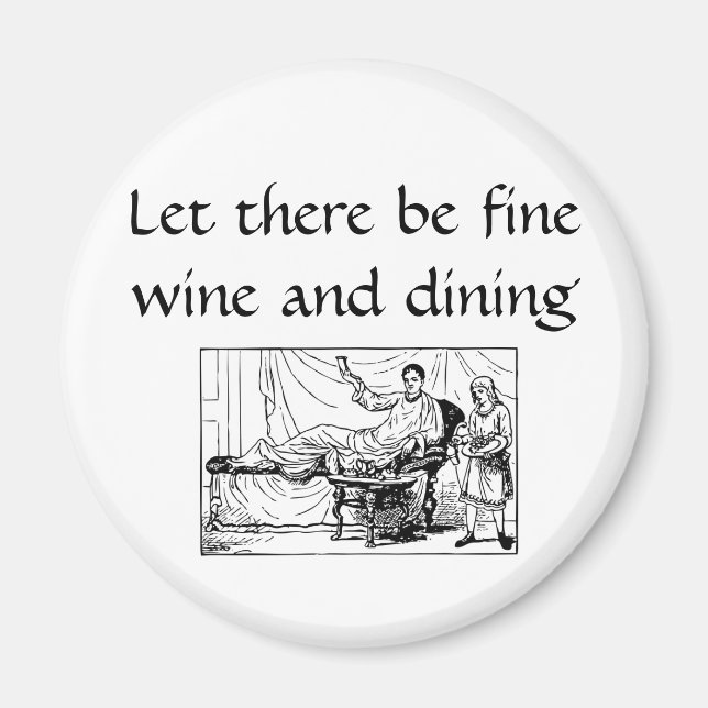 Imã Vinho fino e jantar (Frente)