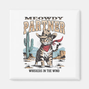 Imã Vintage Cat Meowdy Partner Cowboy Presente Para Ho