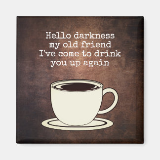 Imã Vintage Coffee Lover Engraçado Quote Magnet