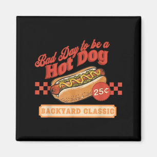 Imã Vintage Mau Dia Para Ser Um Cachorro Quente 4 De J