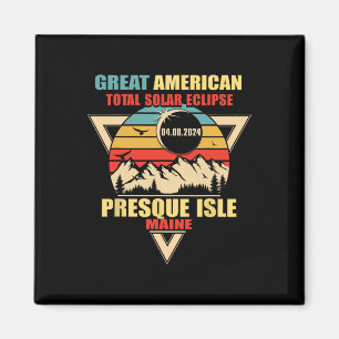 Imã Vintage Presque Isle Maine Total Eclipse Solar 202