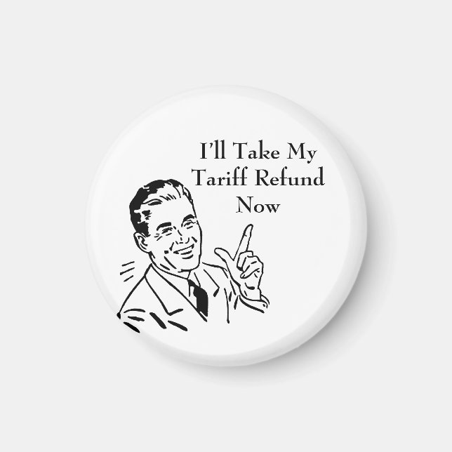 Imã Vintage Tariff Refund Check (Frente)