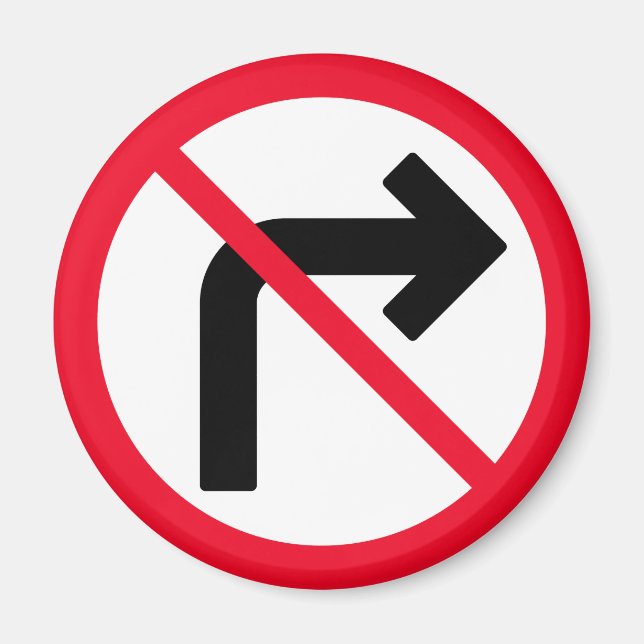Imã Vire à Direita Proibida | Sinal de círculo vermelh (Frente)