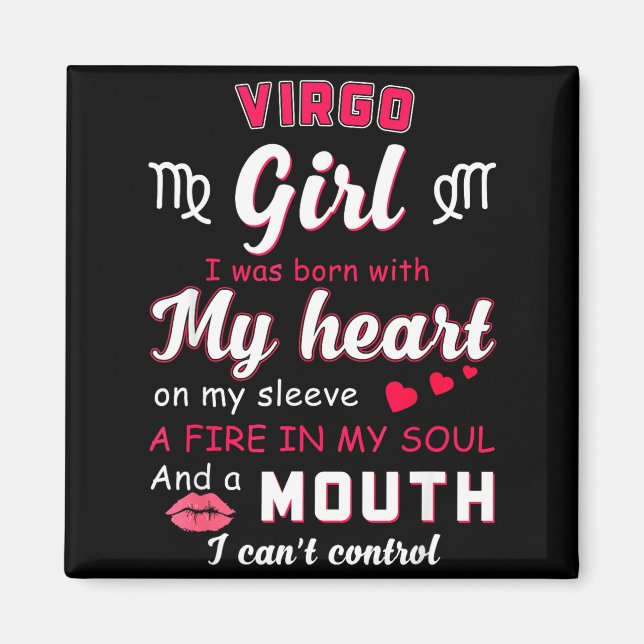 Imã Virgo Girl Funny Quote With Zodiac Sign Birthday I (Frente)