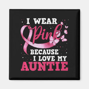 Imã Visto Rosa Eu Amo Minha Tia Cancer De Mama Consciê