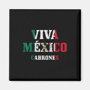 Imã Viva Mexico Cabrones Funny Cinco De Mayo Mexicano
