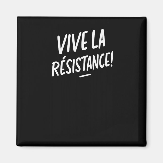 Imã Vive La Resistance Resist Trump (Frente)