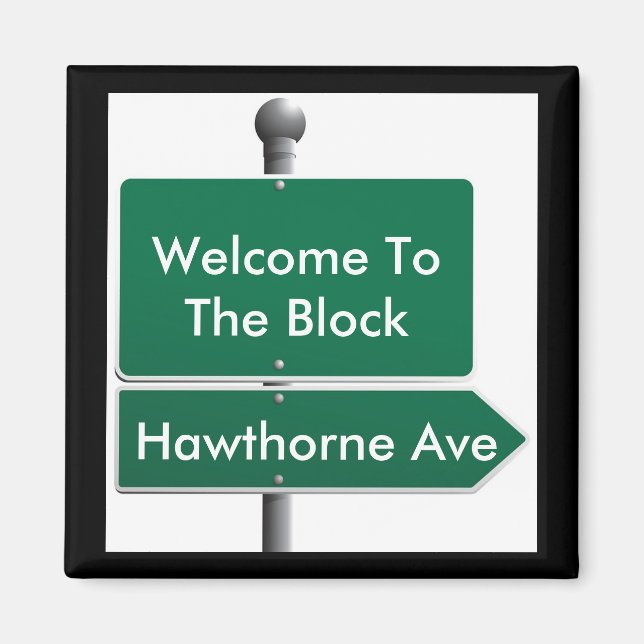 Imã Vizinho de Sinal de Rua Personalizado (Frente)