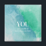 Imã Você é capaz de um ímã de cotação inspiracional<br><div class="desc">Um ímã de citação inspiracional que diz "Você é capaz de mais do que você pensa."</div>