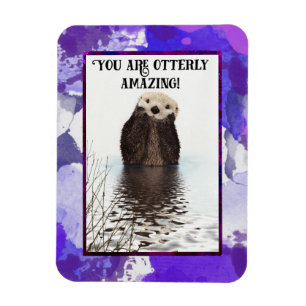 Ímã Você é chalaça bonito surpreendente de Otterly