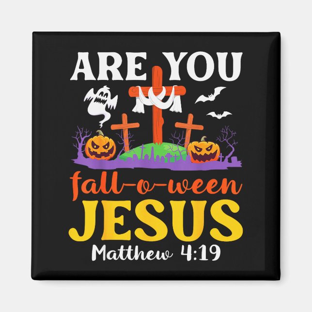 Imã Você é Outono O Ween Jesus Mateus Fé Cristã  (Frente)