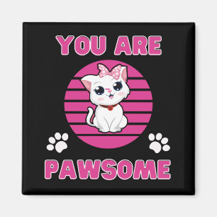 Imã Você é Pawsome