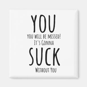 Imã Você está fugindo, saindo