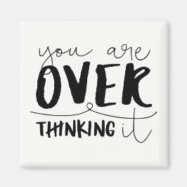 Imã Você Está Pensando Demais