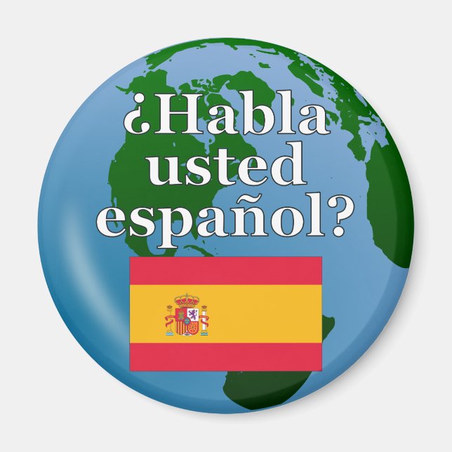 Imã Você fala espanhol? Em espanhol. Sinalizador e glo (Frente)