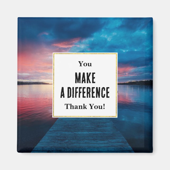 Imã Você faz a diferença um lago sunset bonito (Frente)