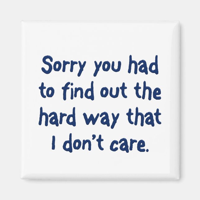 Imã Você gosta de aprender o duro (Frente)