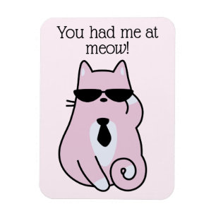 Ímã Você me pegou no meow! - Legal Gato Rosa