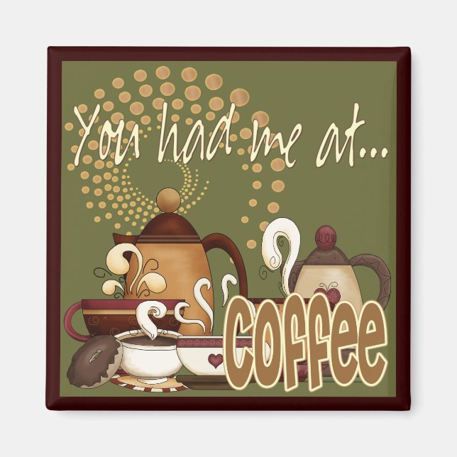 Imã Você Me Teve No Café (Frente)