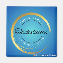 Imã Você Merece Um Biscoito Hoje