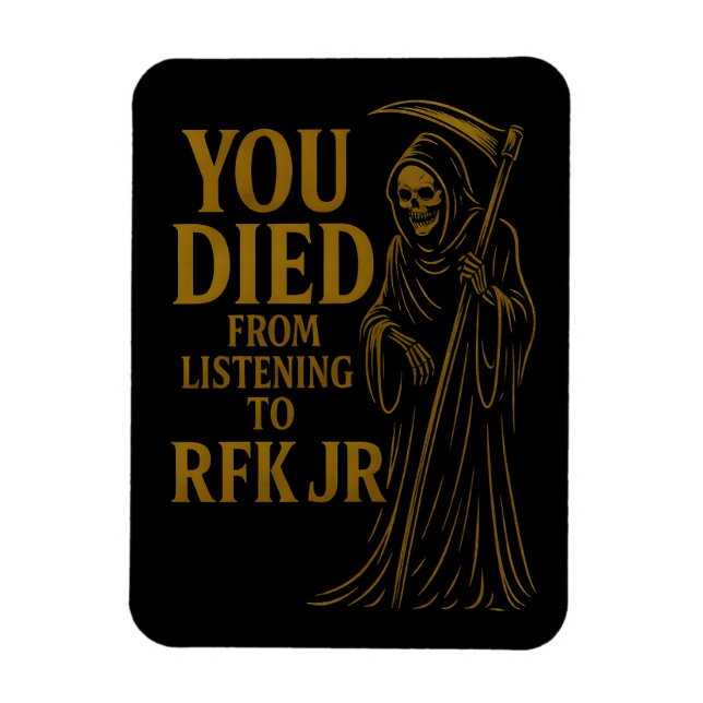 Ímã Você morreu de escutar para Sátira Jr. (Vertical)