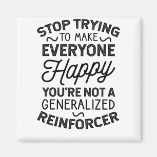 Imã Você não é um Reinforcer Generalizado