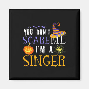 Imã Você não me assusta, eu sou uma cantora de Hallowe