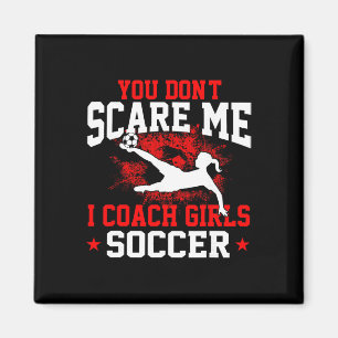 Imã Você Não Me Assusta Eu Treino Futebol Feminino _1