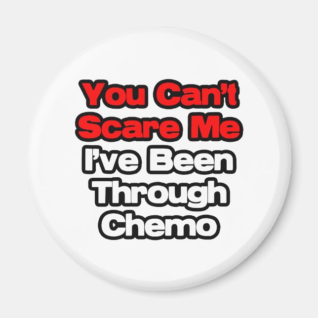 Imã Você não pode me assustar... Eu passei por Chemo (Frente)