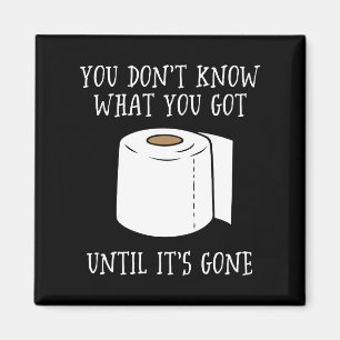 Imã Você não sabe o que tem até que se foi.