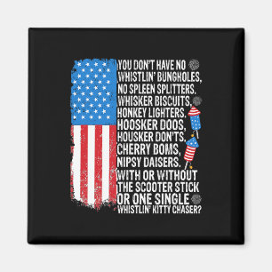 Imã Você não tem assobio Bungholes Usa Flag 4th
