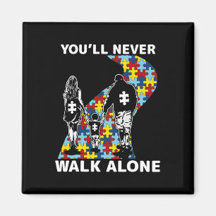 Imã Você nunca caminhará sozinho consciência do autism