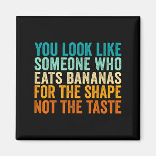 Imã Você Parece Alguém Que Come Bananas Por Causa Do S