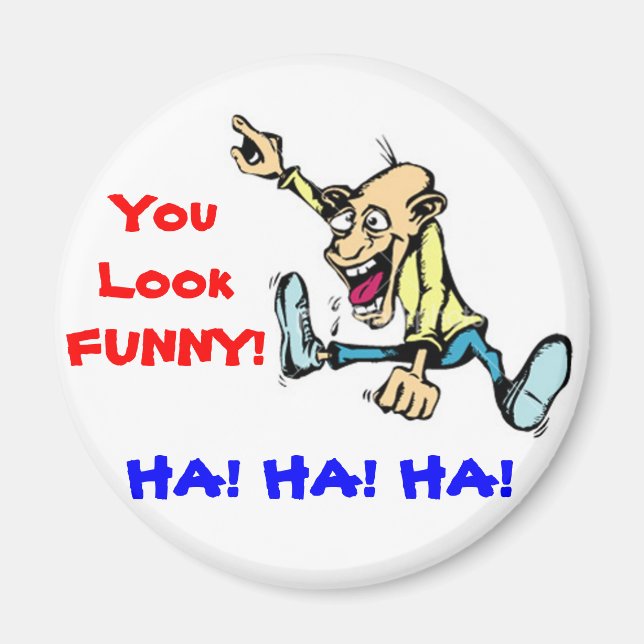 Imã você parece engraçado (Frente)