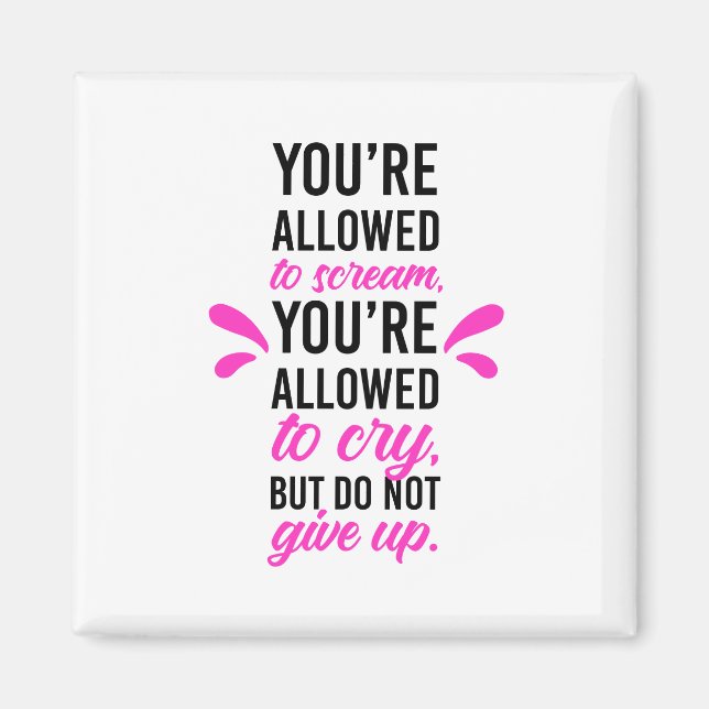 Imã Você pode gritar e chorar, mas não desiste (Frente)