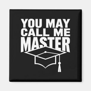 Imã Você Pode Me Chamar de Graduado em Mestrado 2024