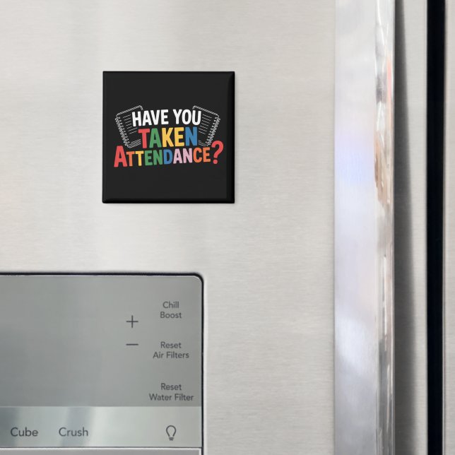 Imã Você Registrou a Frequência de Volta às Aulas  (In Situ (Fridge))