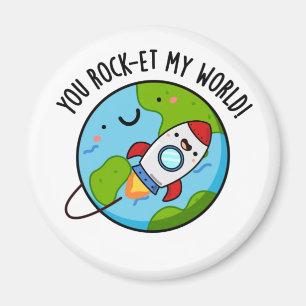 Imã Você Rock-et-My World Engraçado Rocket Pun