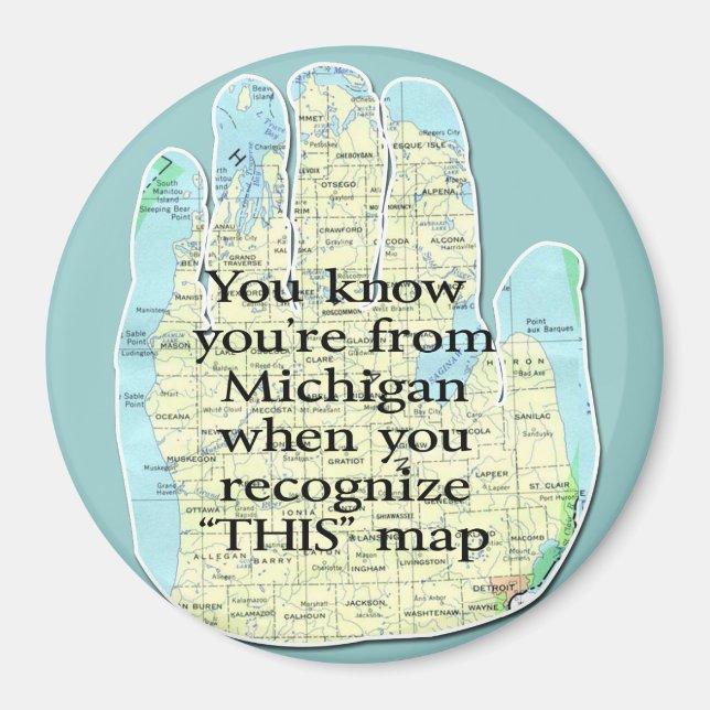 Imã Você sabe que é de Michigan quando (Frente)