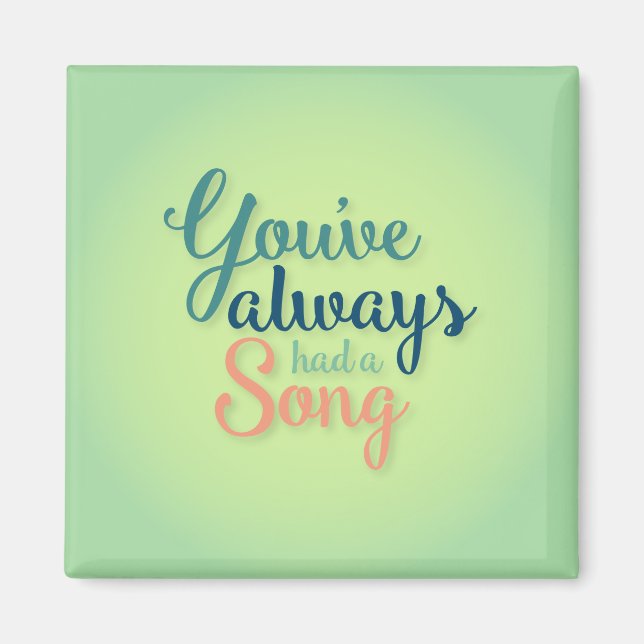 Imã Você sempre teve um ímã de música (Frente)