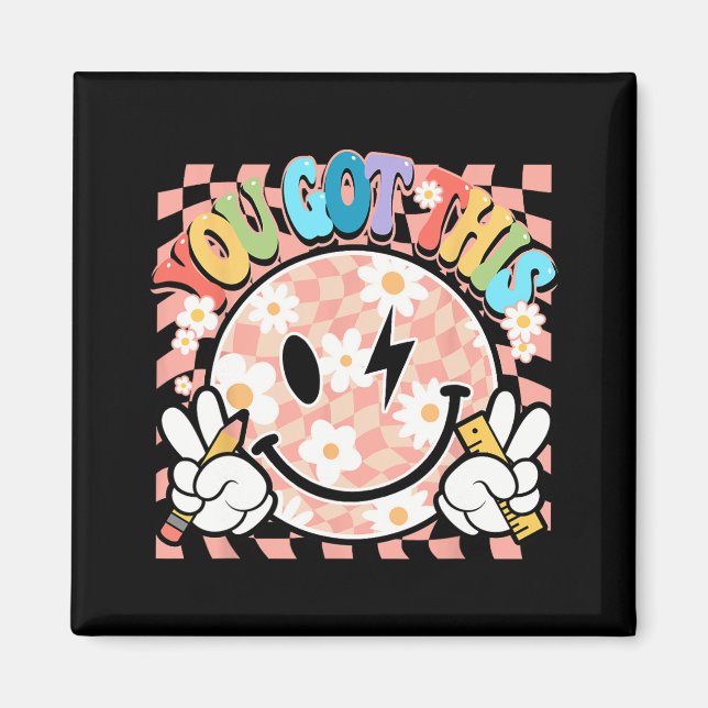 Imã Você Tem Groovy Smile Motivational Testing Day Tea (Frente)