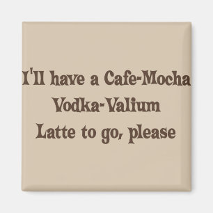 Imã Vodca-Valium Latte do Café-Mocha